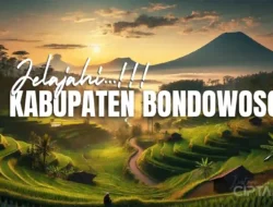 Menelusuri Sejarah Bondowoso: Dari Kejayaan Kerajaan hingga Destinasi Wisata Dunia